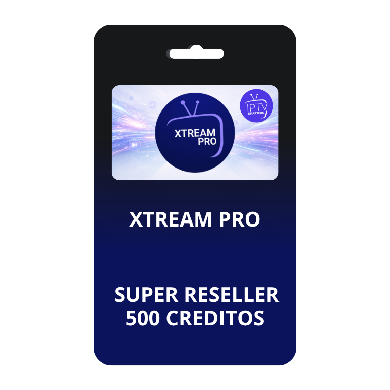 Xtream pro super reseller 500 creditos